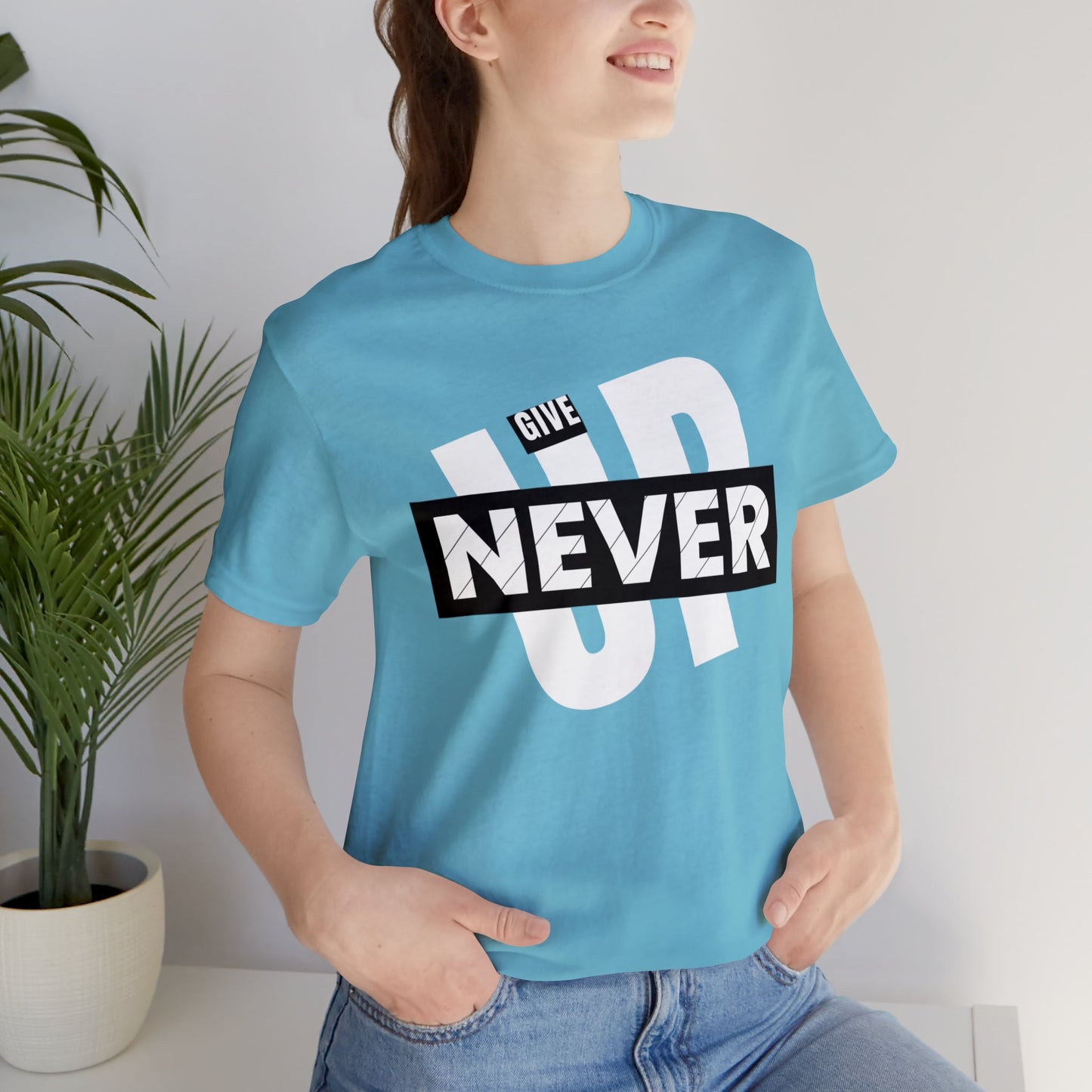 NEVER GIVE UP Unisex Jersey Short Sleeve Tee