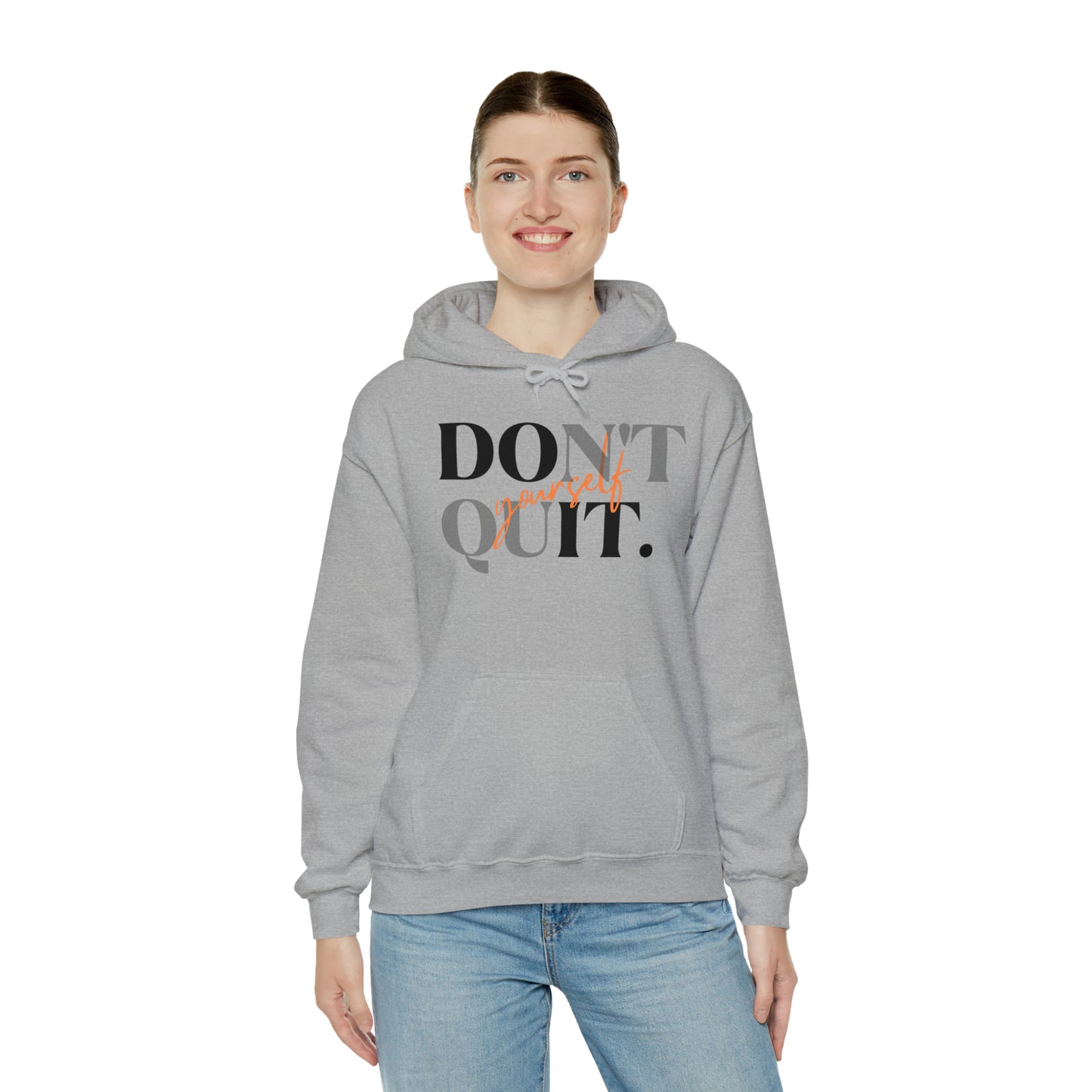 DON'T QUIT Unisex Heavy Blend™ Hooded Sweatshirt