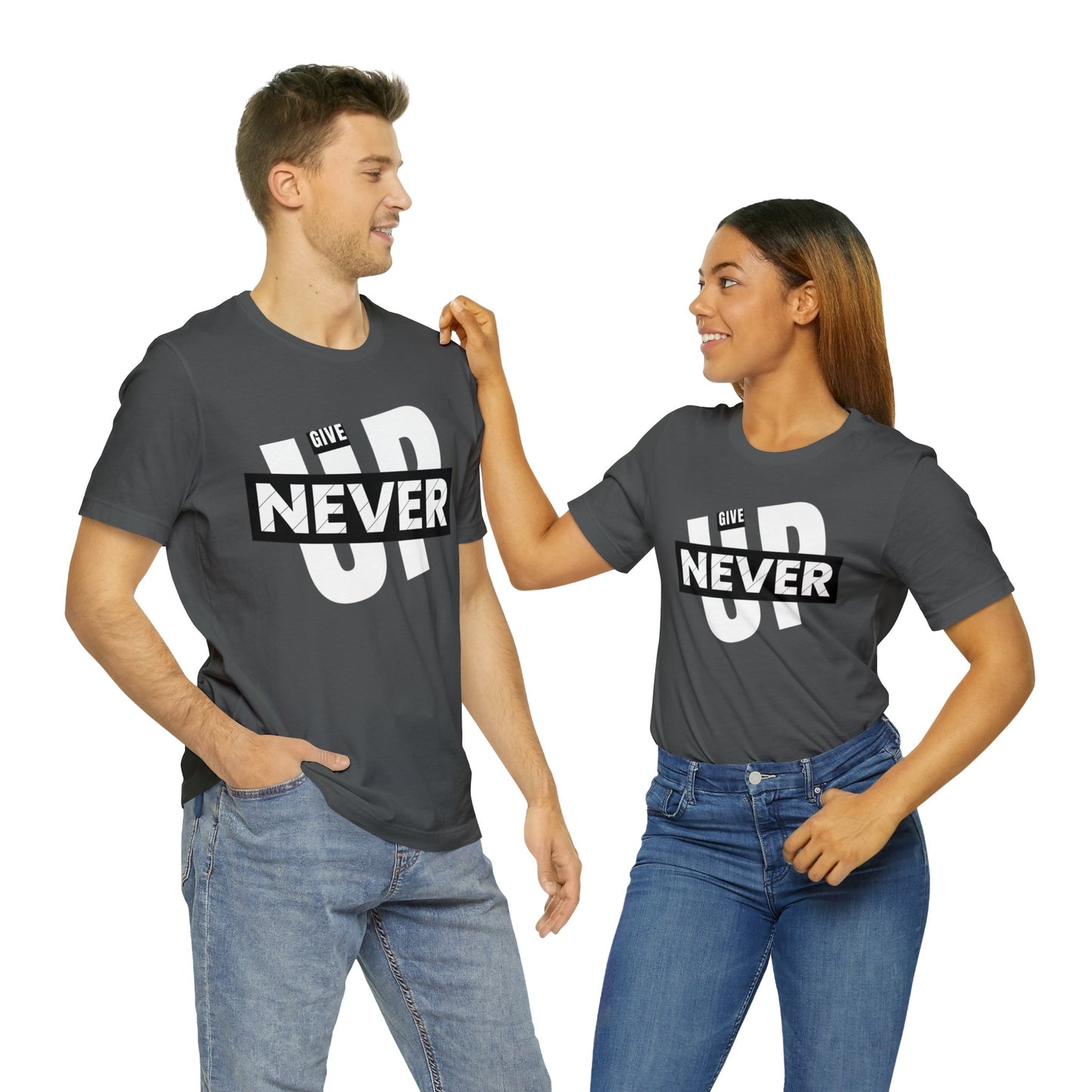 NEVER GIVE UP Unisex Jersey Short Sleeve Tee