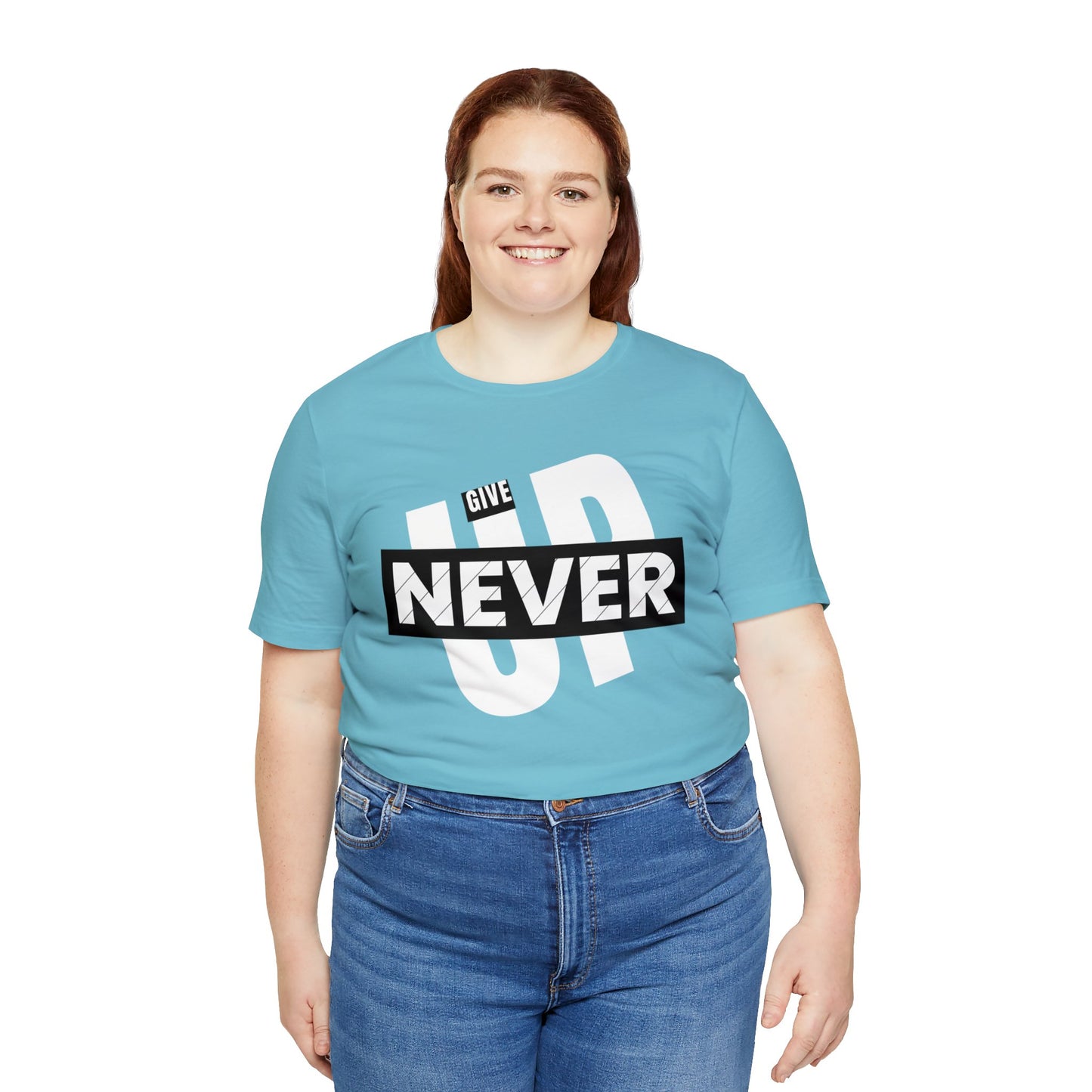 NEVER GIVE UP Unisex Jersey Short Sleeve Tee