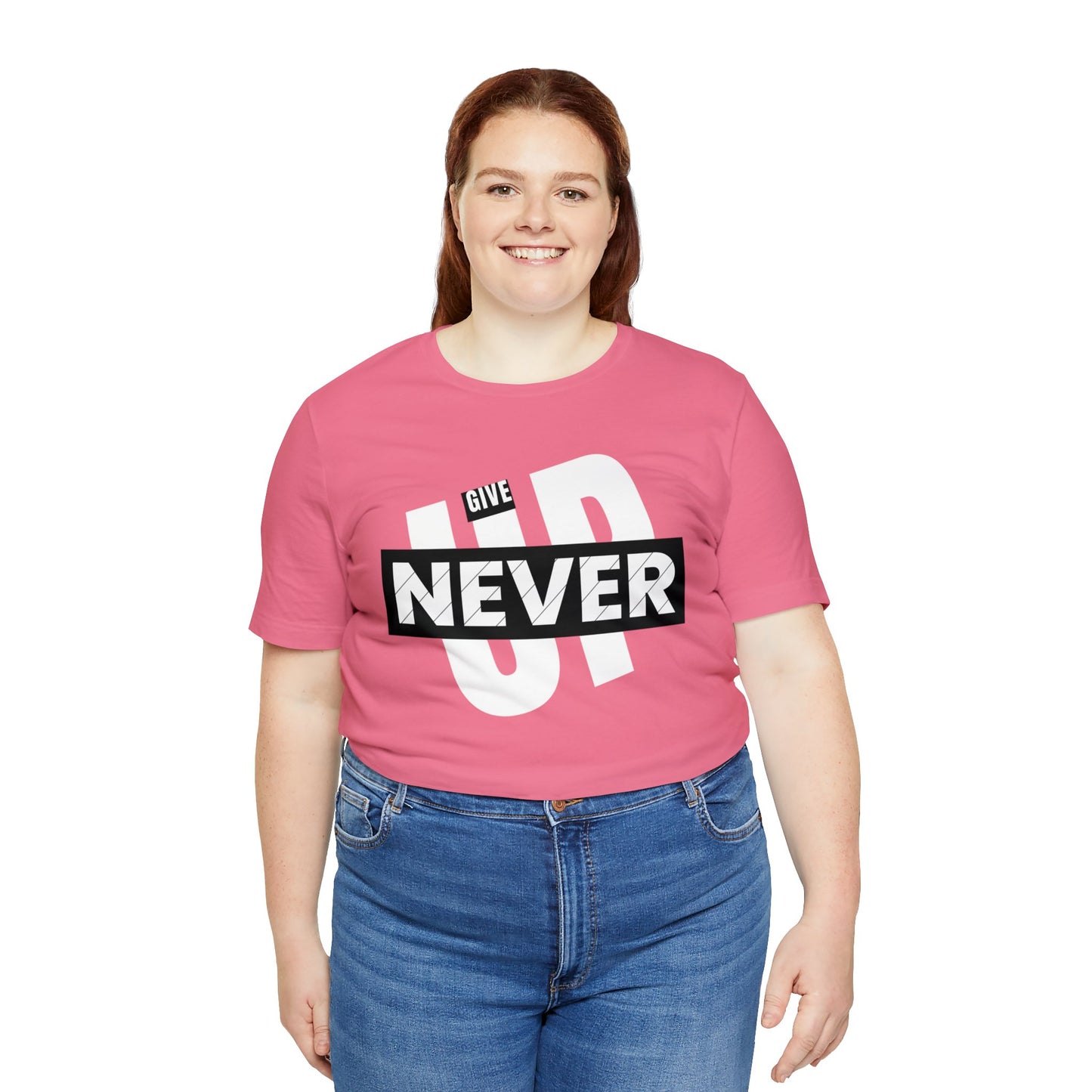 NEVER GIVE UP Unisex Jersey Short Sleeve Tee