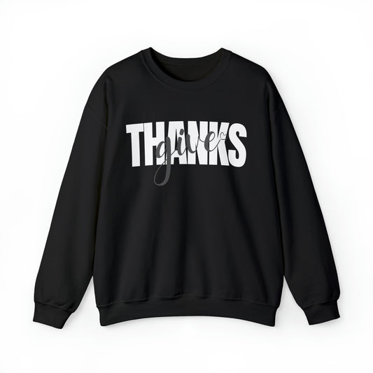 GIVE THANKS Unisex Heavy Blend™ Crewneck Sweatshirt