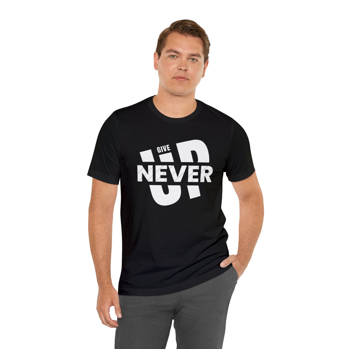 NEVER GIVE UP Unisex Jersey Short Sleeve Tee