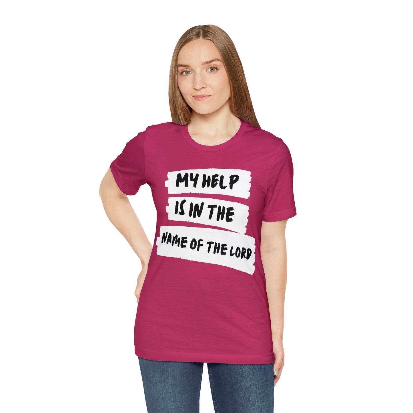 MY HELP IS IN THE NAME OF THE LORD Unisex Jersey Short Sleeve Tee