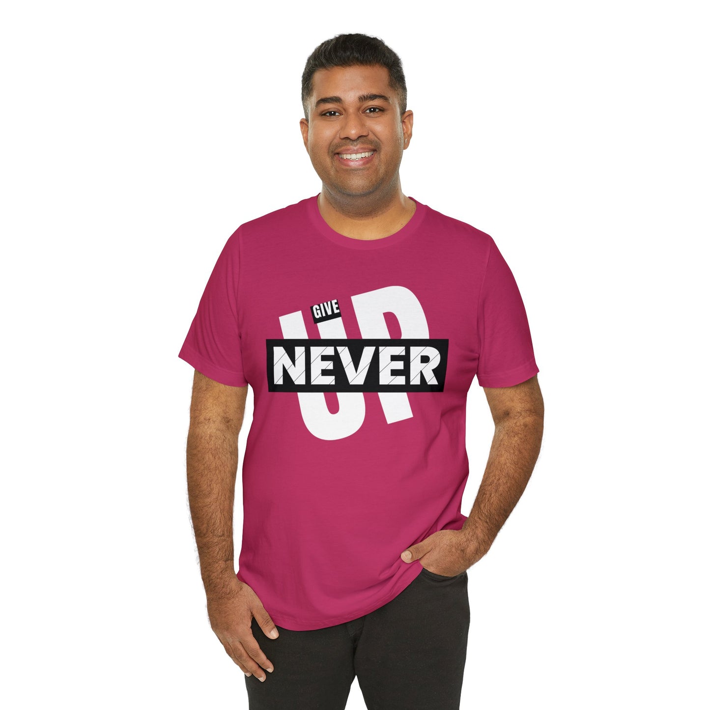 NEVER GIVE UP Unisex Jersey Short Sleeve Tee