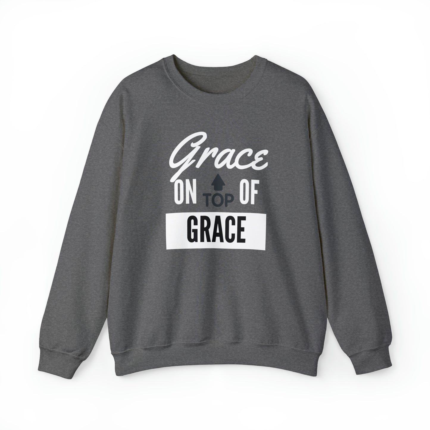 GRACE ON TOP GRACE Unisex Heavy Blend™ Crewneck Sweatshirt