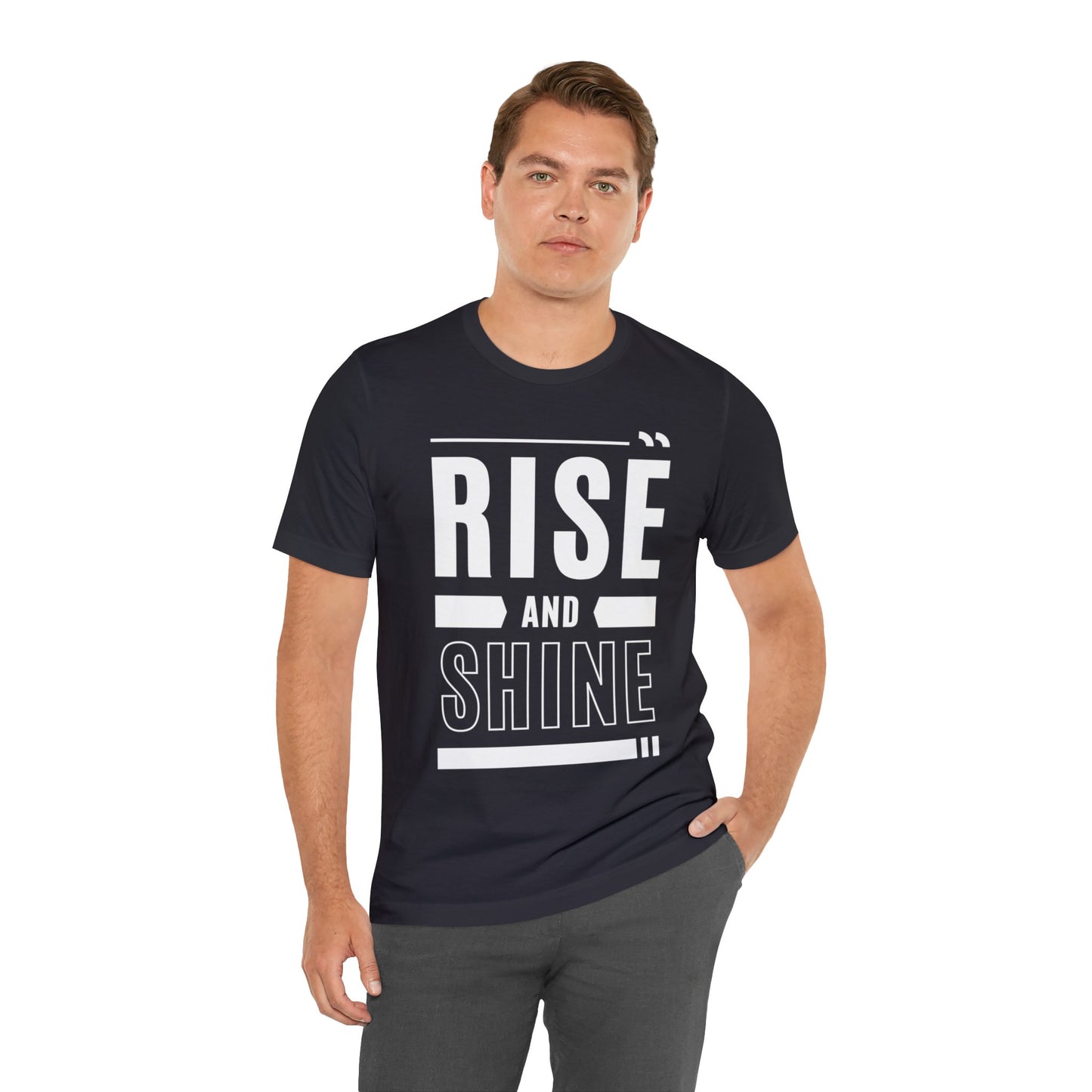 RISE AND SHINE Unisex Jersey Short Sleeve Tee