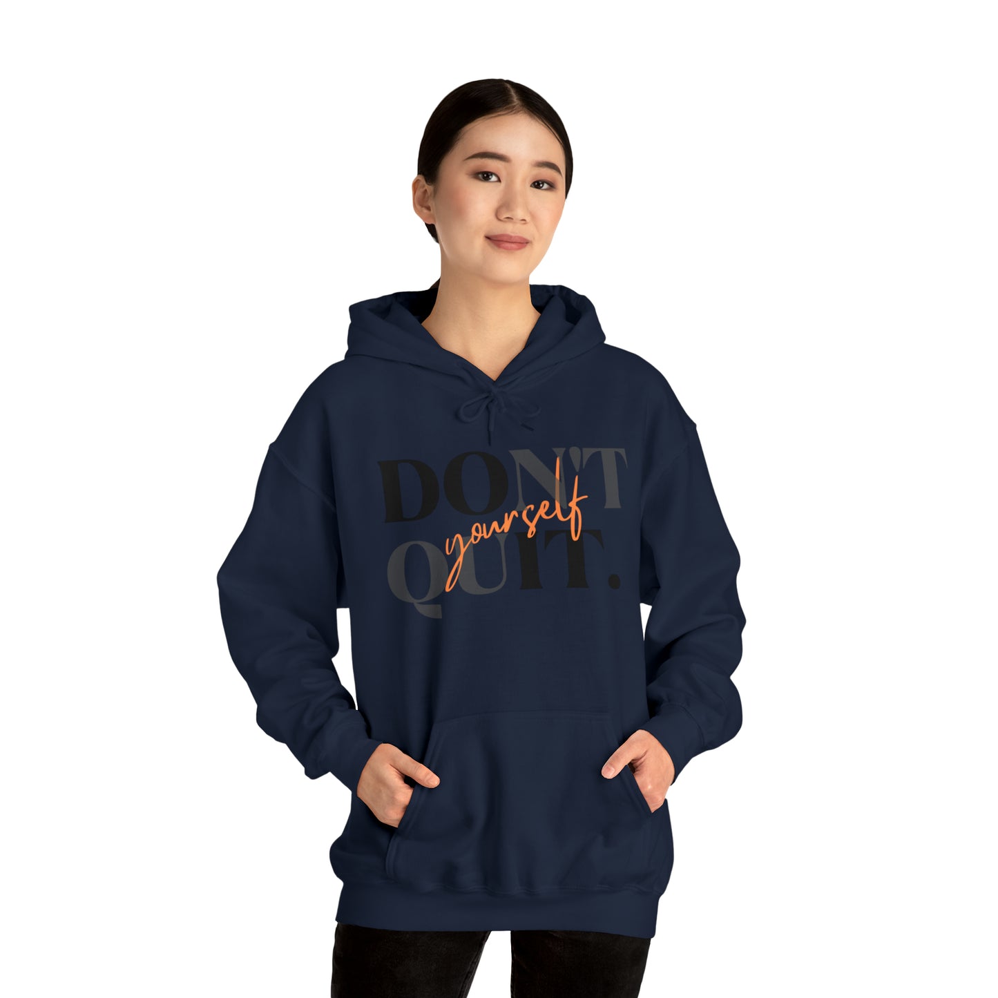 DON'T QUIT Unisex Heavy Blend™ Hooded Sweatshirt