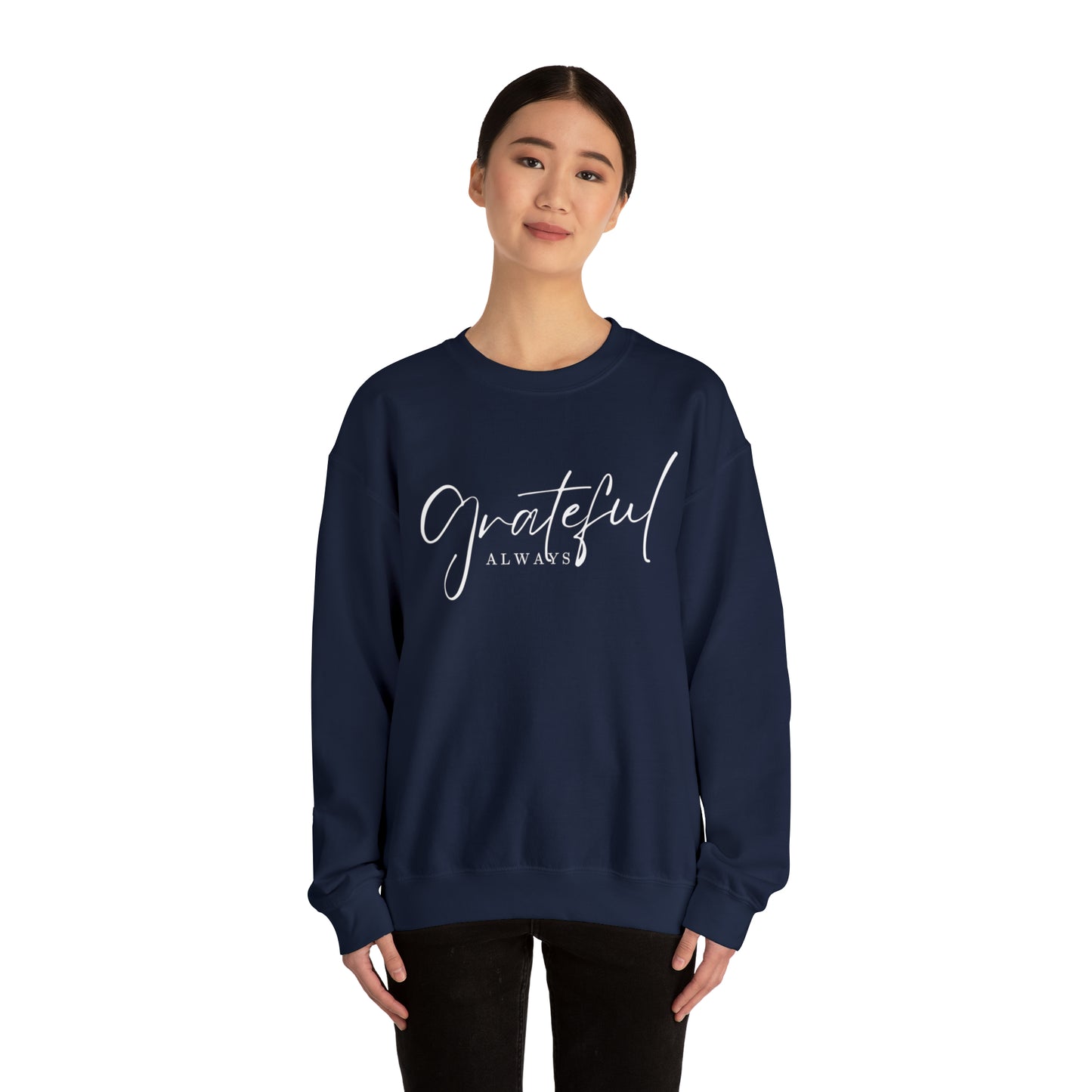 GRATEFUL ALWAYS Unisex Heavy Blend™ Crewneck Sweatshirt