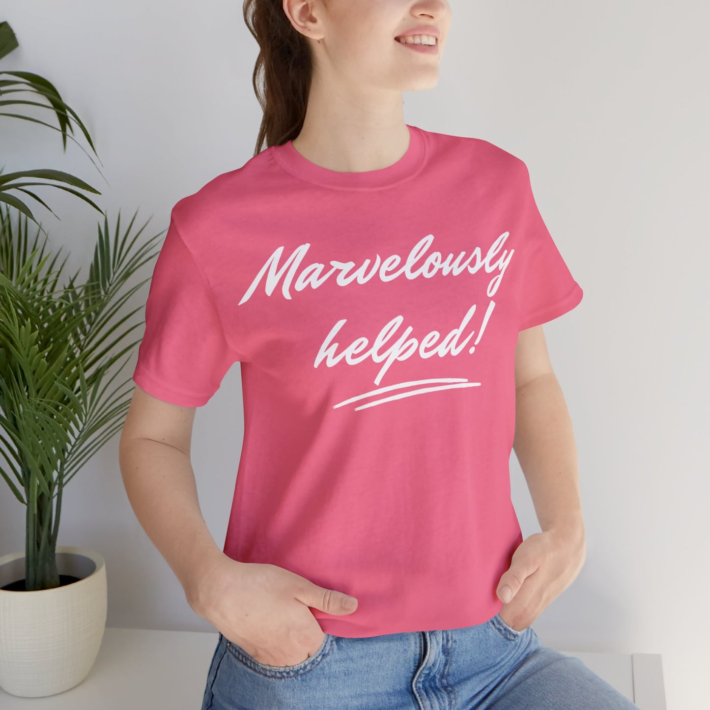 MARVELOUSLY HELPED Unisex Jersey Short Sleeve Tee