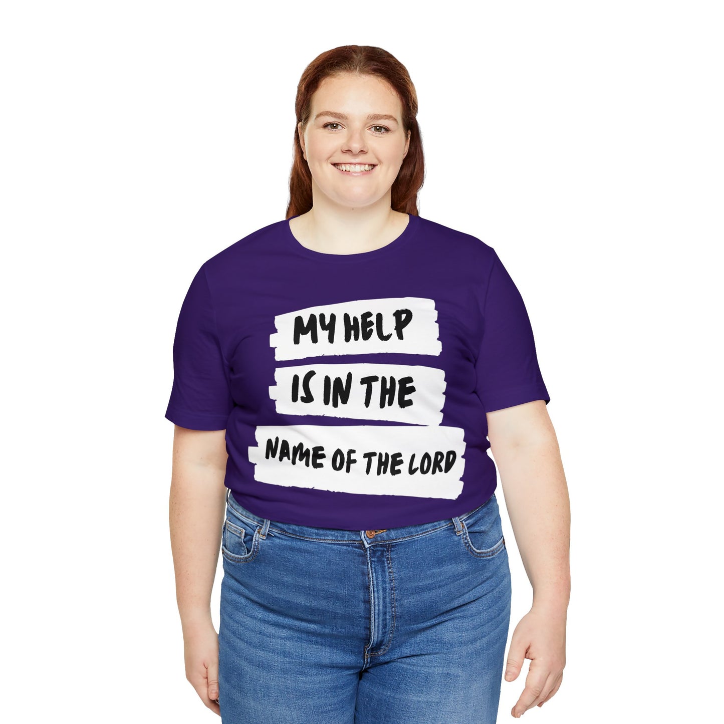 MY HELP IS IN THE NAME OF THE LORD Unisex Jersey Short Sleeve Tee