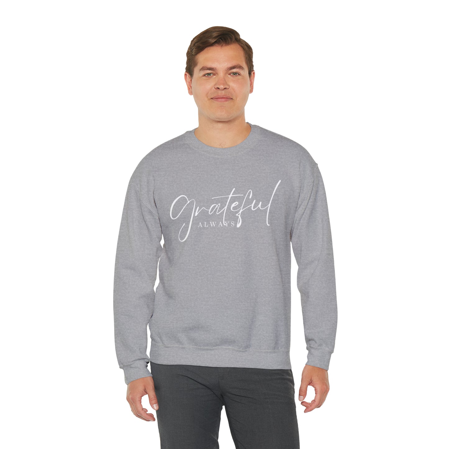 GRATEFUL ALWAYS Unisex Heavy Blend™ Crewneck Sweatshirt