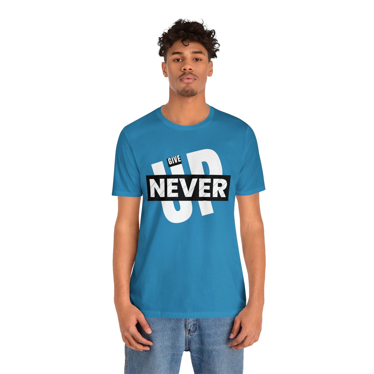 NEVER GIVE UP Unisex Jersey Short Sleeve Tee