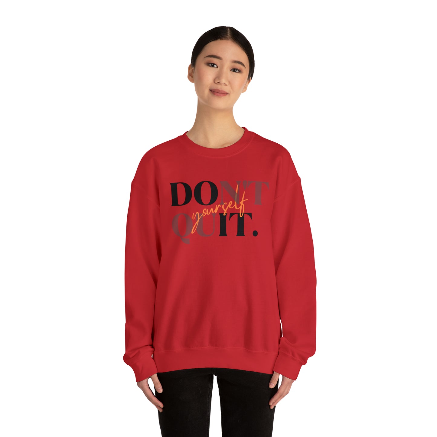 DON'T QUIT Unisex Heavy Blend™ Crewneck Sweatshirt