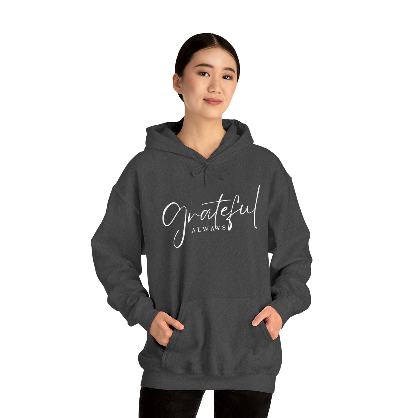 GRATEFUL ALWAYS Unisex Heavy Blend™ Hooded Sweatshirt