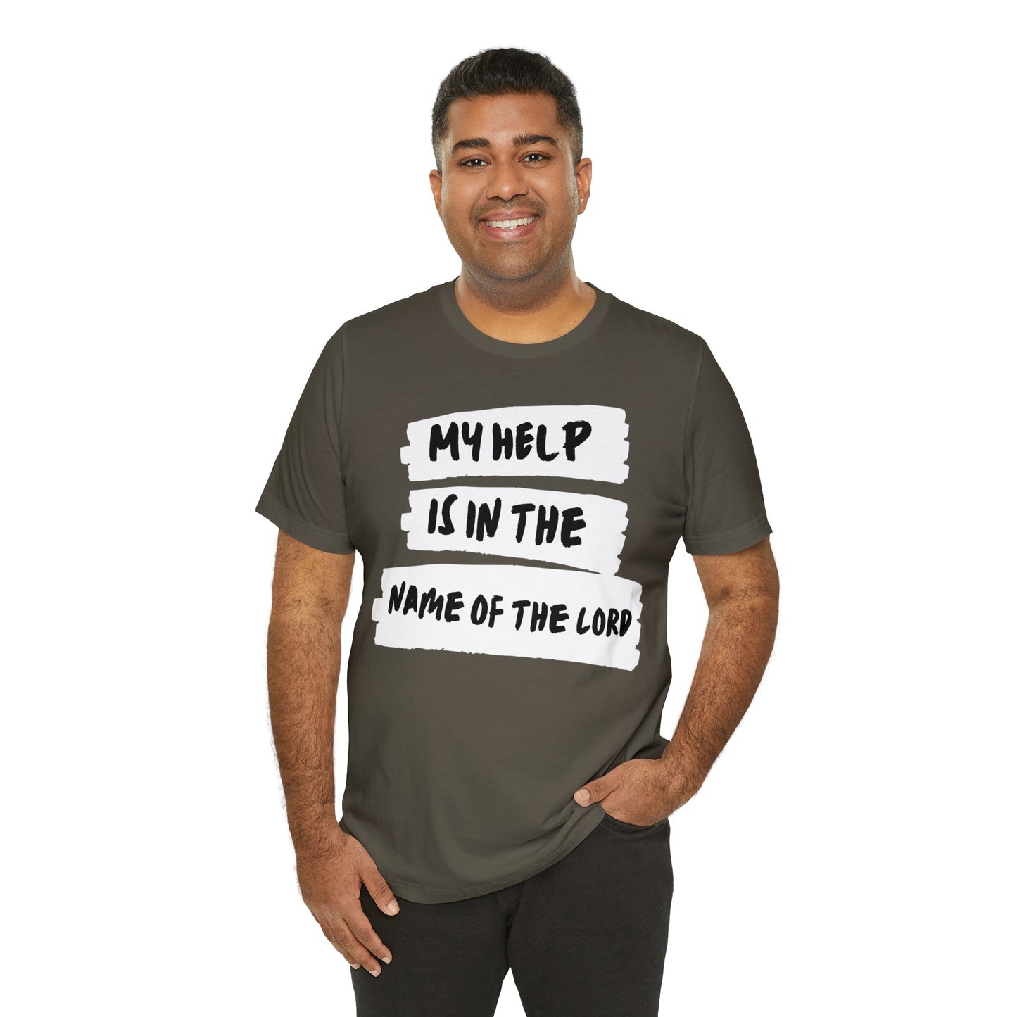 MY HELP IS IN THE NAME OF THE LORD Unisex Jersey Short Sleeve Tee