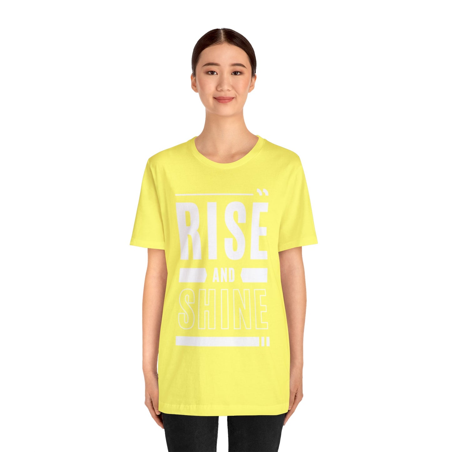 RISE AND SHINE Unisex Jersey Short Sleeve Tee