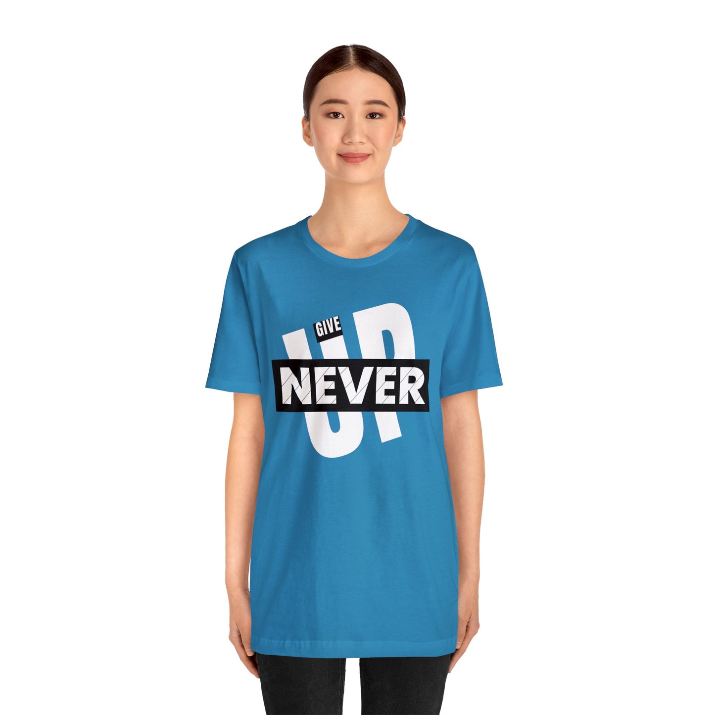 NEVER GIVE UP Unisex Jersey Short Sleeve Tee