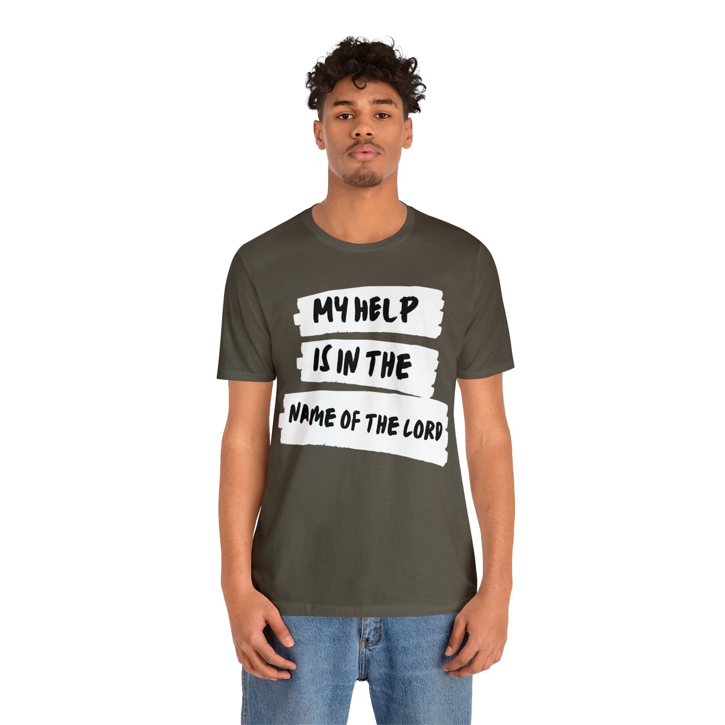 MY HELP IS IN THE NAME OF THE LORD Unisex Jersey Short Sleeve Tee