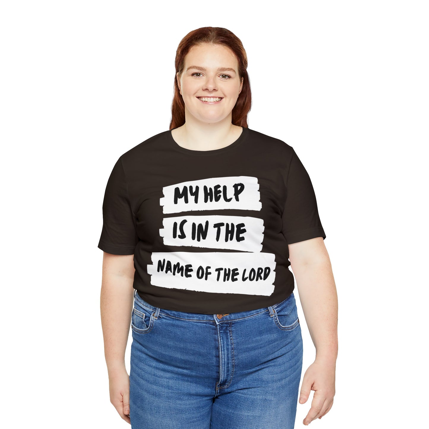 MY HELP IS IN THE NAME OF THE LORD Unisex Jersey Short Sleeve Tee