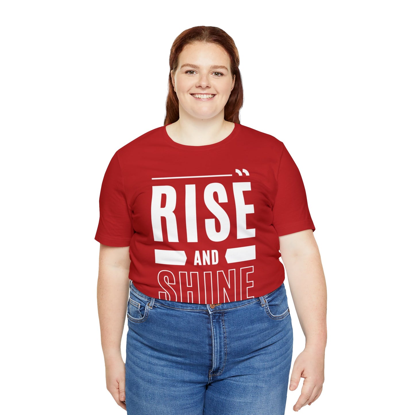 RISE AND SHINE Unisex Jersey Short Sleeve Tee