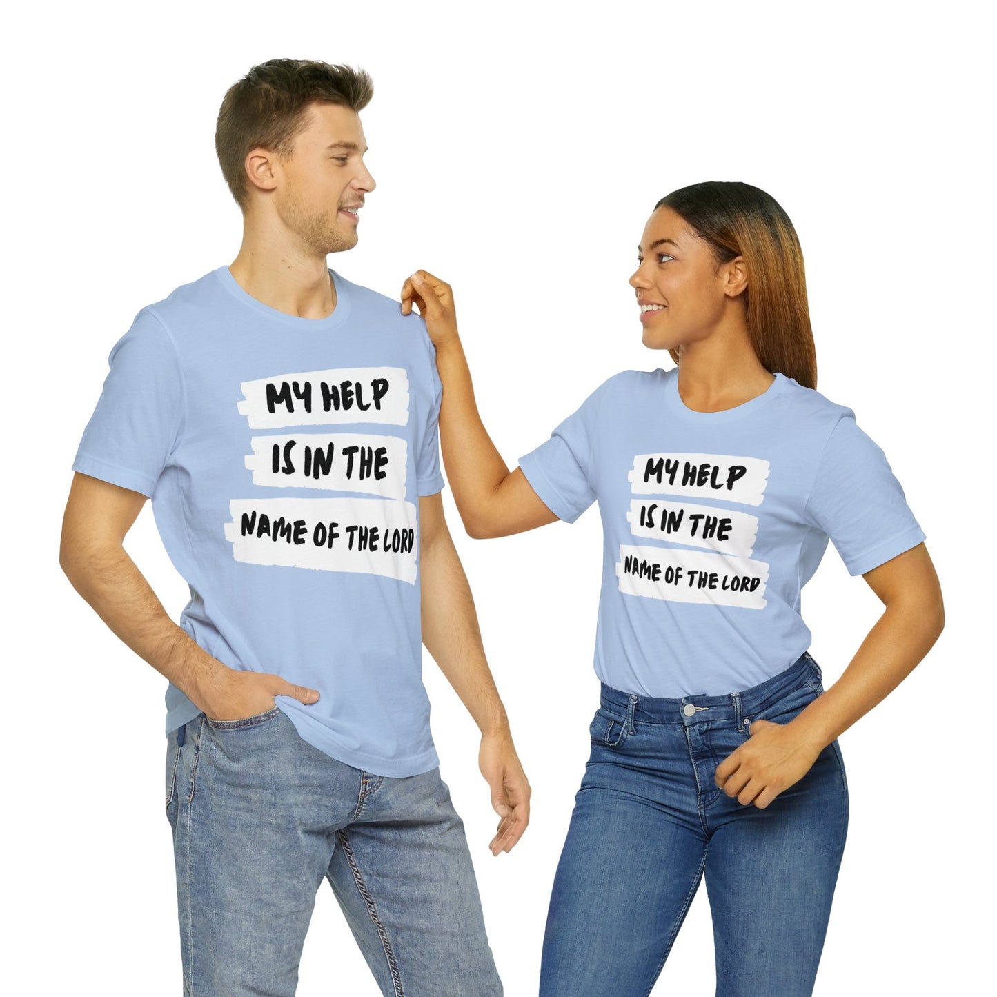 MY HELP IS IN THE NAME OF THE LORD Unisex Jersey Short Sleeve Tee