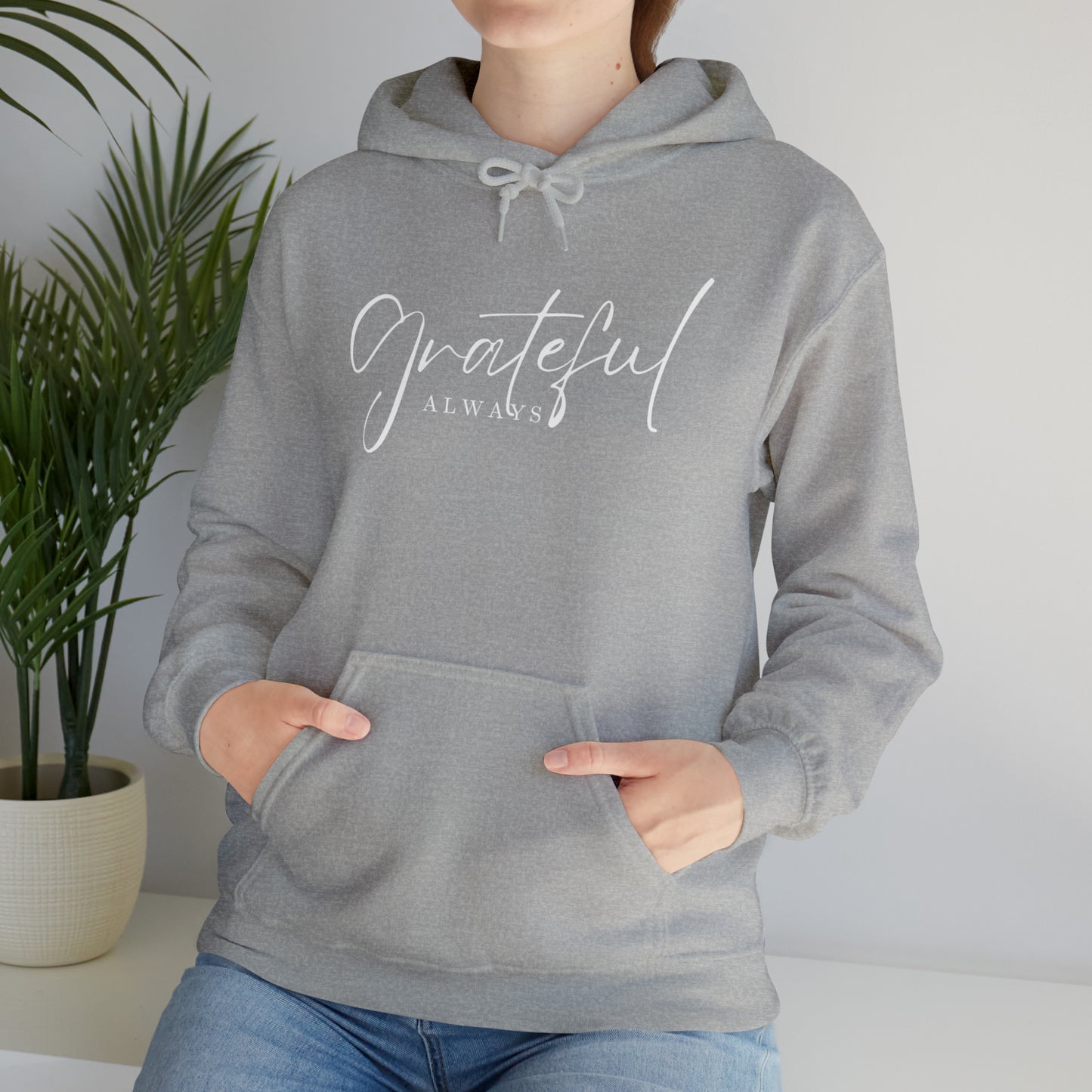 GRATEFUL ALWAYS Unisex Heavy Blend™ Hooded Sweatshirt