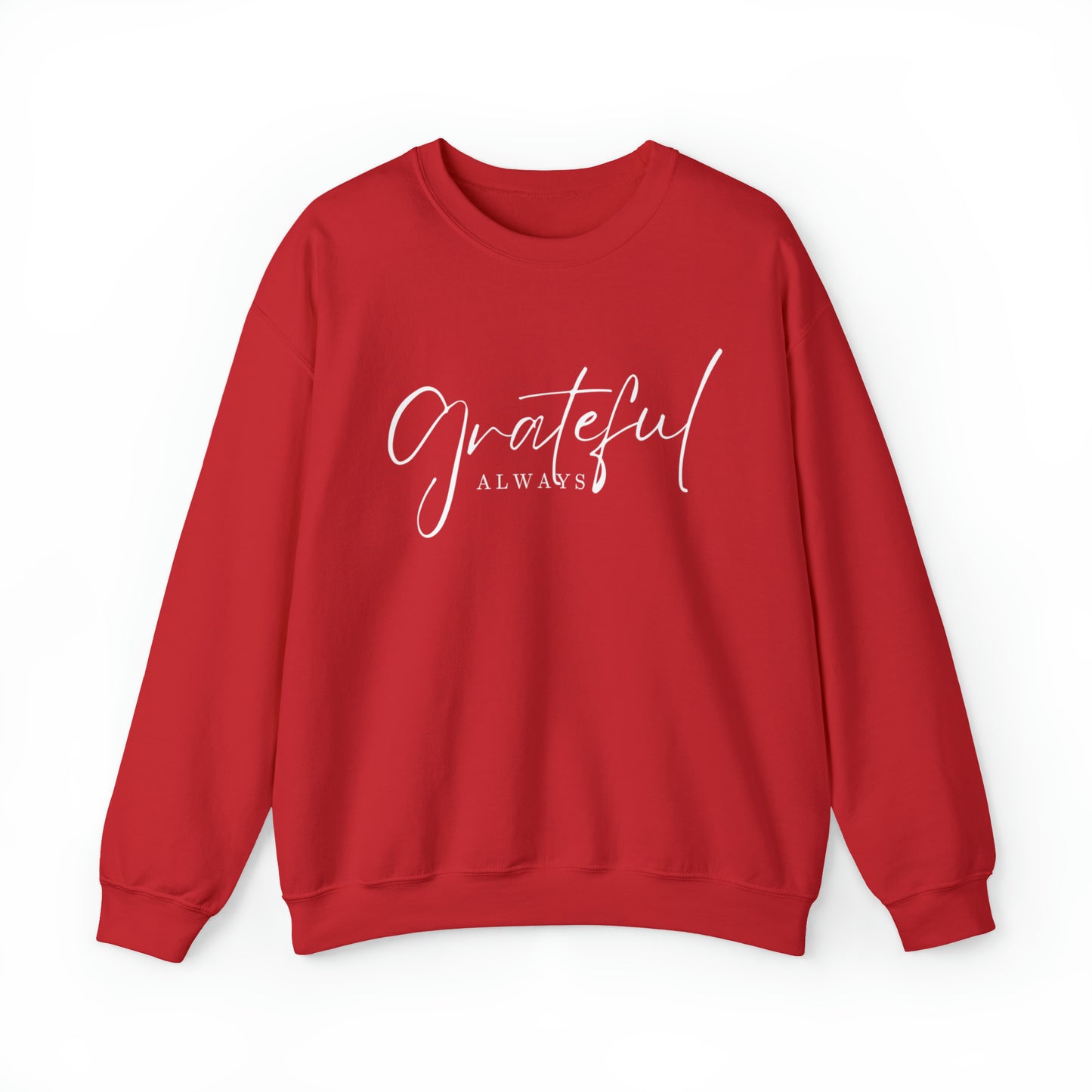 GRATEFUL ALWAYS Unisex Heavy Blend™ Crewneck Sweatshirt