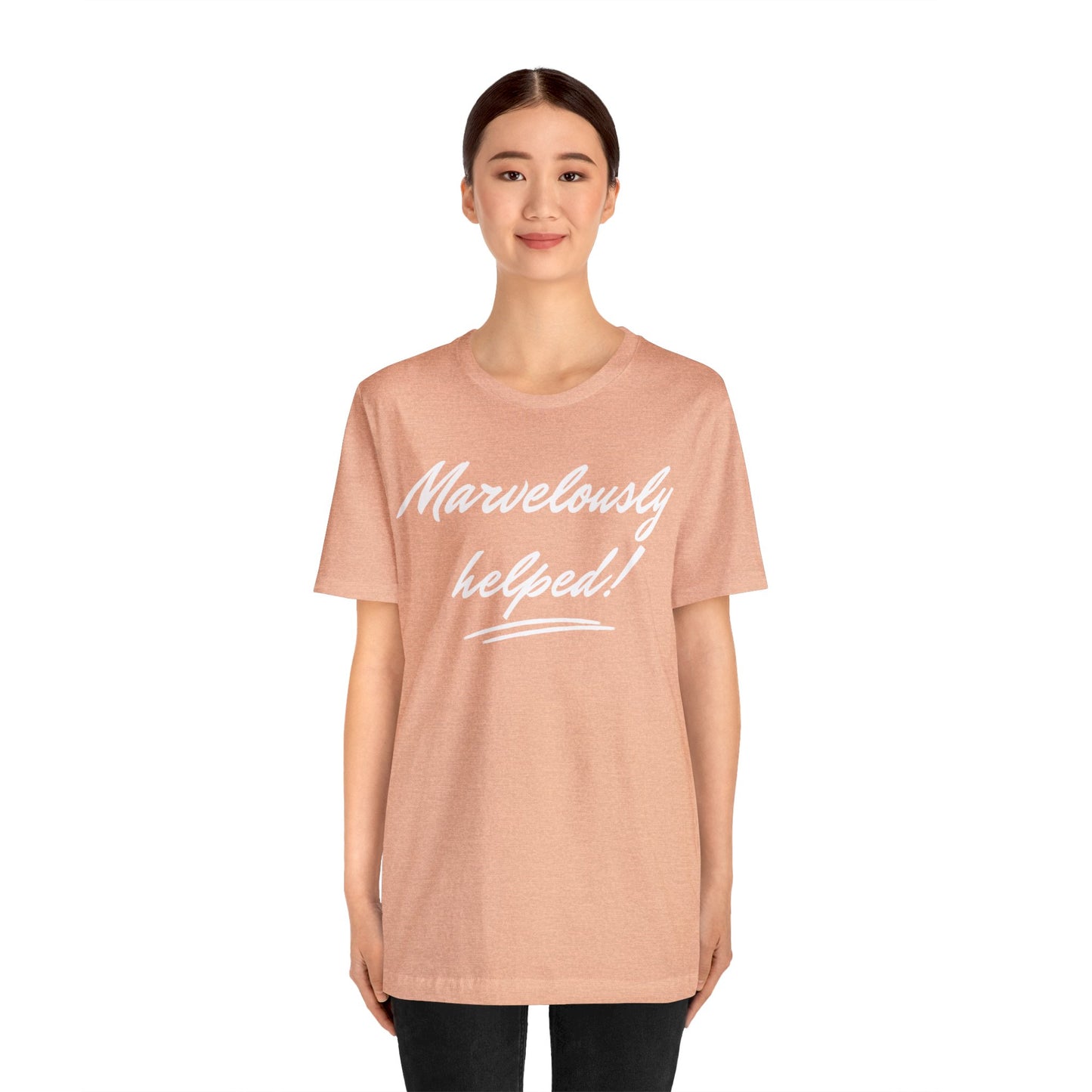 MARVELOUSLY HELPED Unisex Jersey Short Sleeve Tee