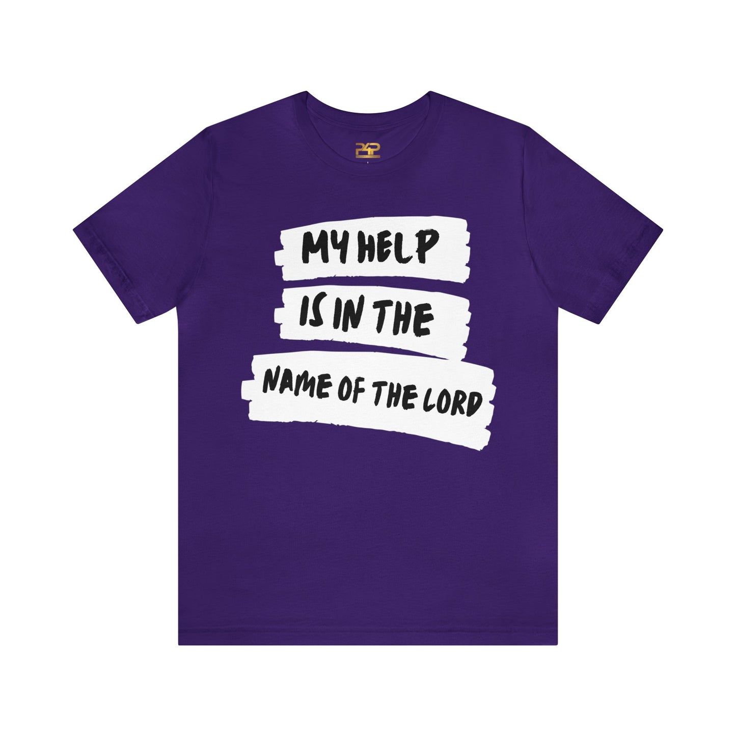 MY HELP IS IN THE NAME OF THE LORD Unisex Jersey Short Sleeve Tee