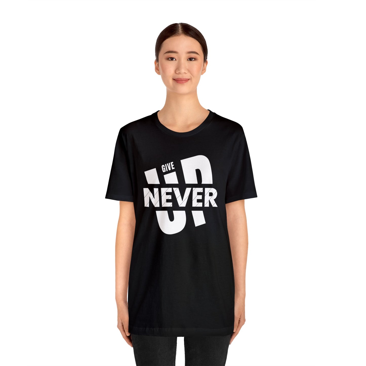 NEVER GIVE UP Unisex Jersey Short Sleeve Tee