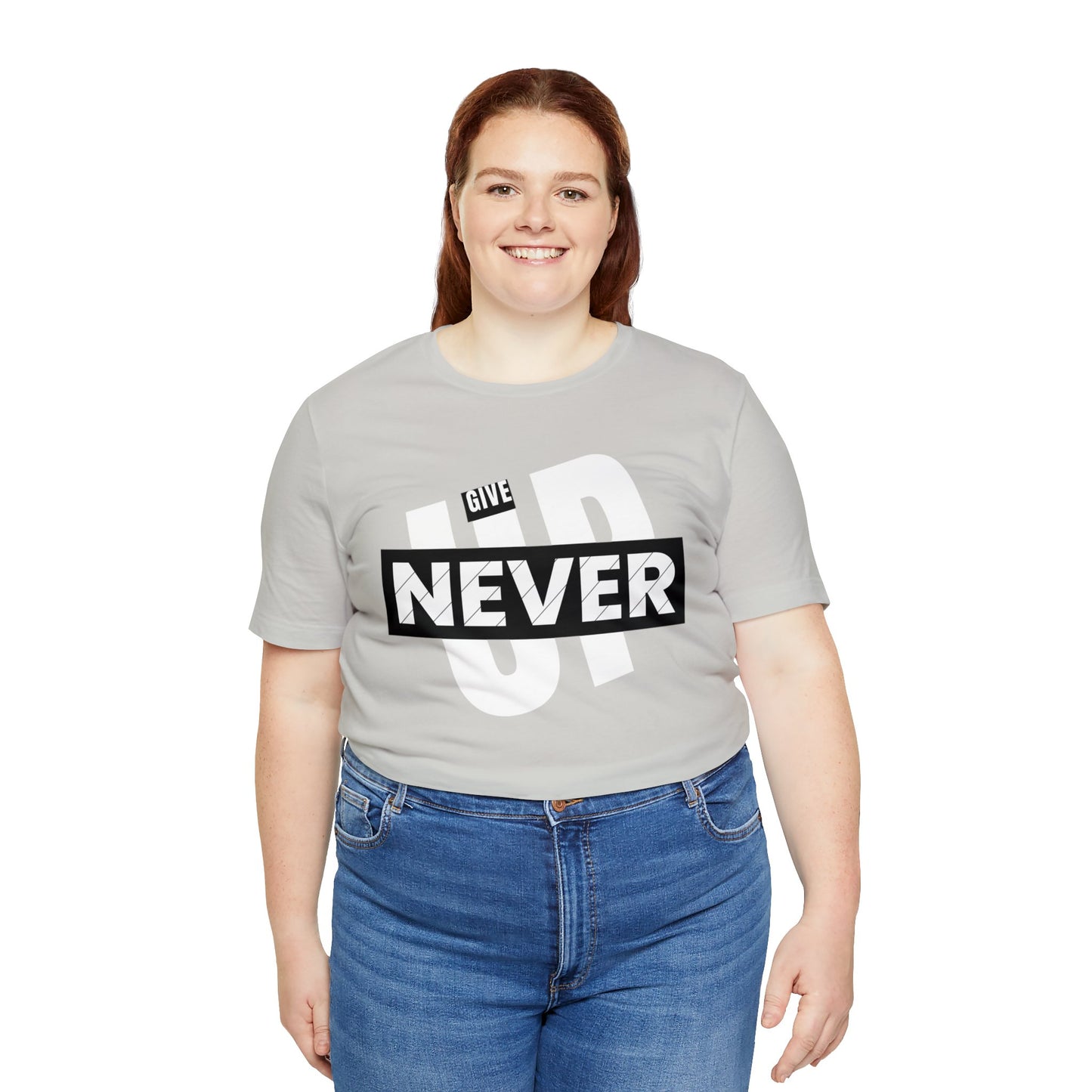 NEVER GIVE UP Unisex Jersey Short Sleeve Tee