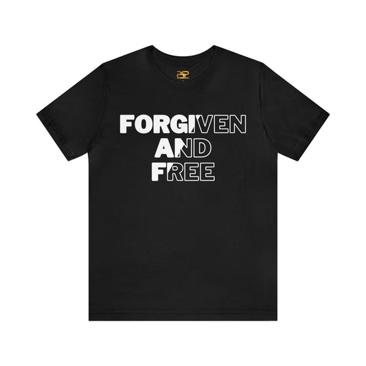 FORGIVEN AND FREE Unisex Jersey Short Sleeve Tee