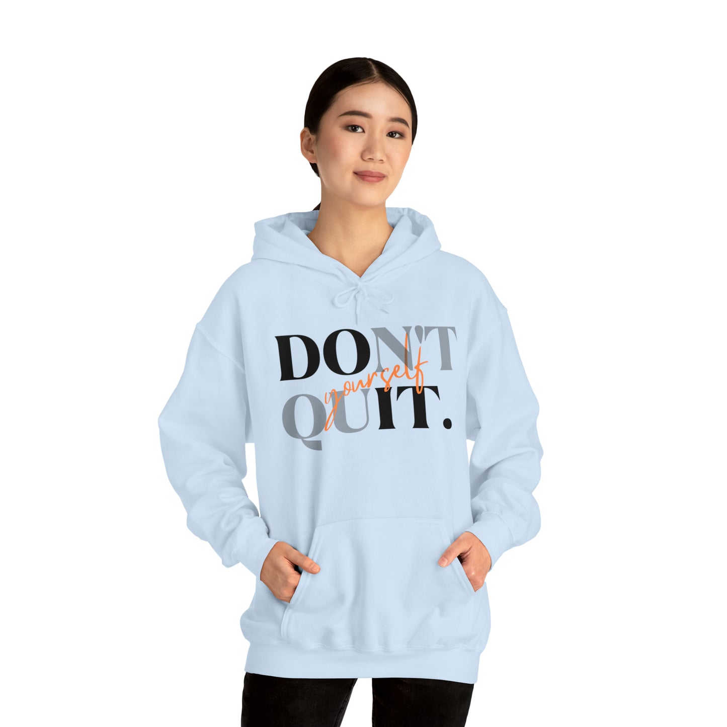 DON'T QUIT Unisex Heavy Blend™ Hooded Sweatshirt