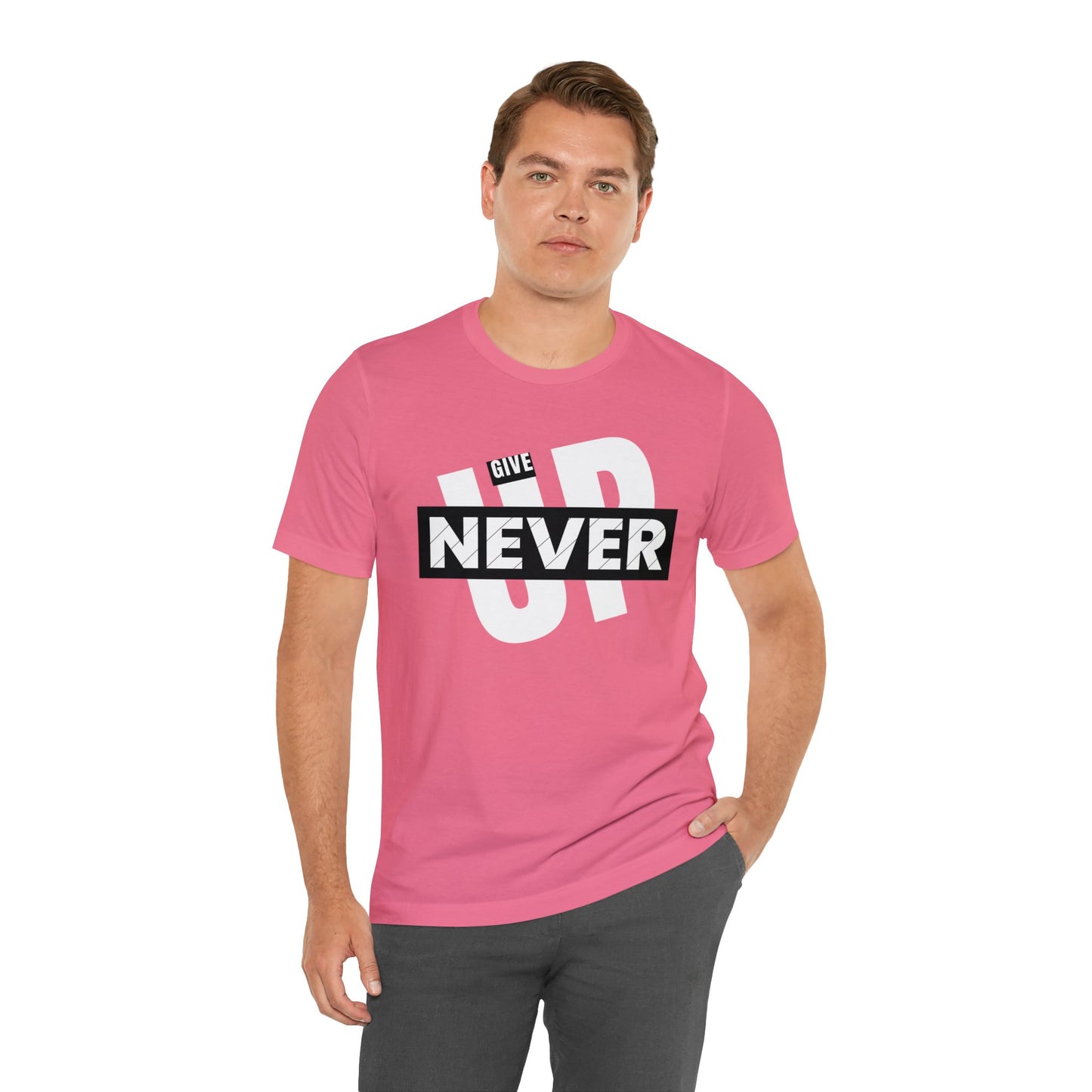 NEVER GIVE UP Unisex Jersey Short Sleeve Tee