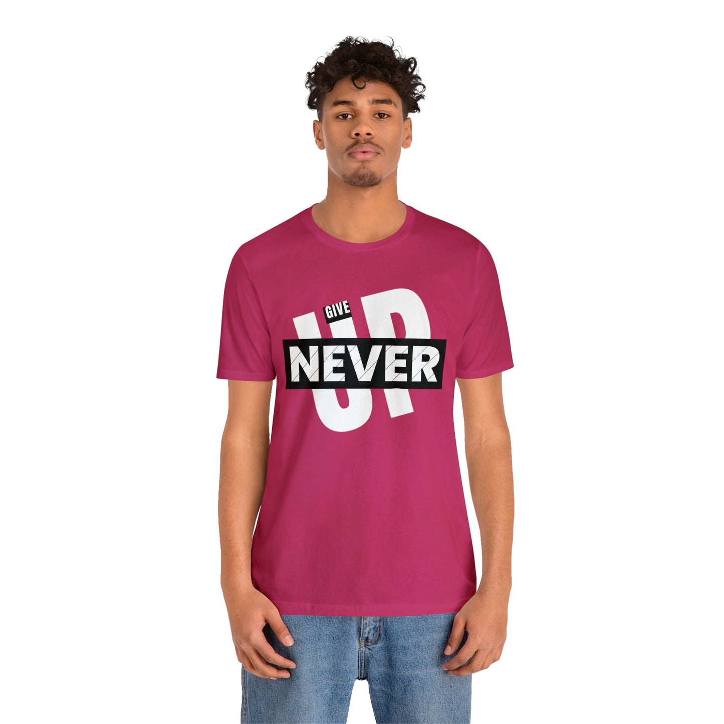 NEVER GIVE UP Unisex Jersey Short Sleeve Tee