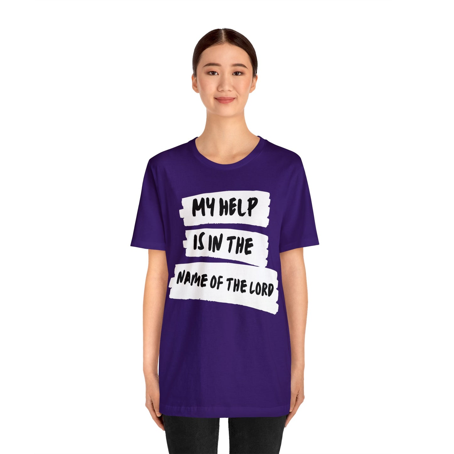 MY HELP IS IN THE NAME OF THE LORD Unisex Jersey Short Sleeve Tee