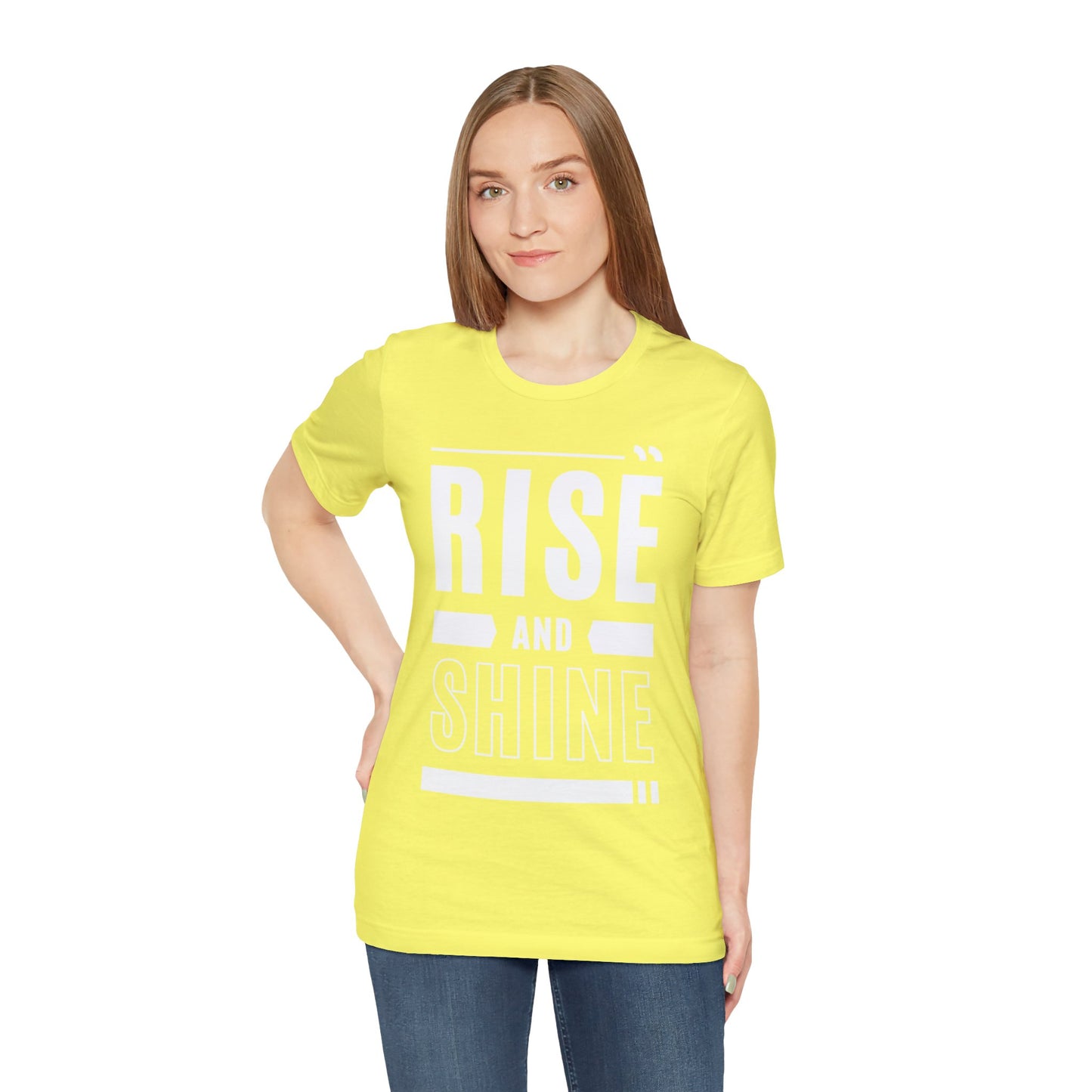 RISE AND SHINE Unisex Jersey Short Sleeve Tee