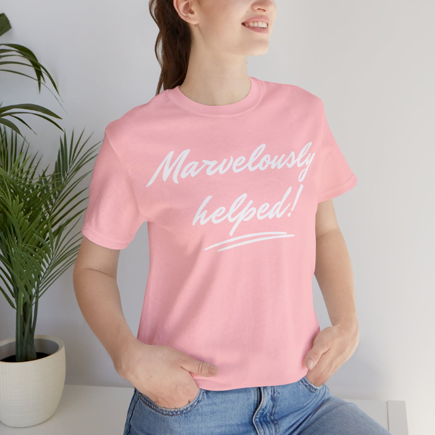 MARVELOUSLY HELPED Unisex Jersey Short Sleeve Tee