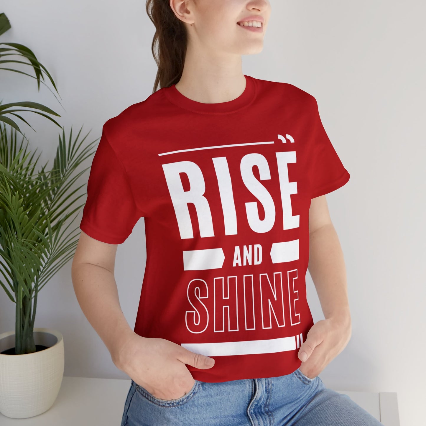 RISE AND SHINE Unisex Jersey Short Sleeve Tee