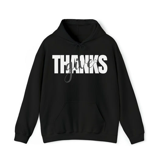 GIVE THANKS Unisex Heavy Blend™ Hooded Sweatshirt