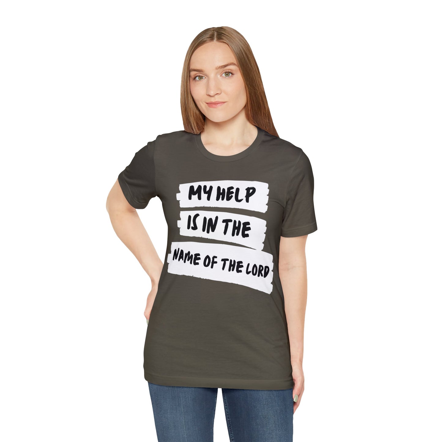 MY HELP IS IN THE NAME OF THE LORD Unisex Jersey Short Sleeve Tee