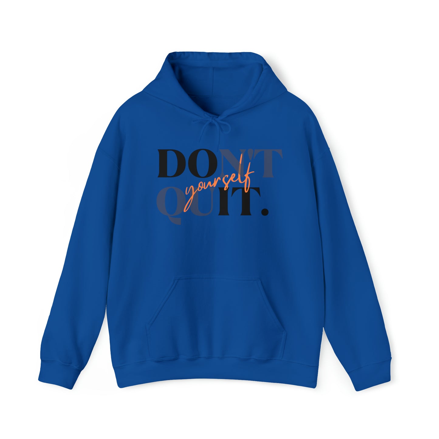 DON'T QUIT Unisex Heavy Blend™ Hooded Sweatshirt