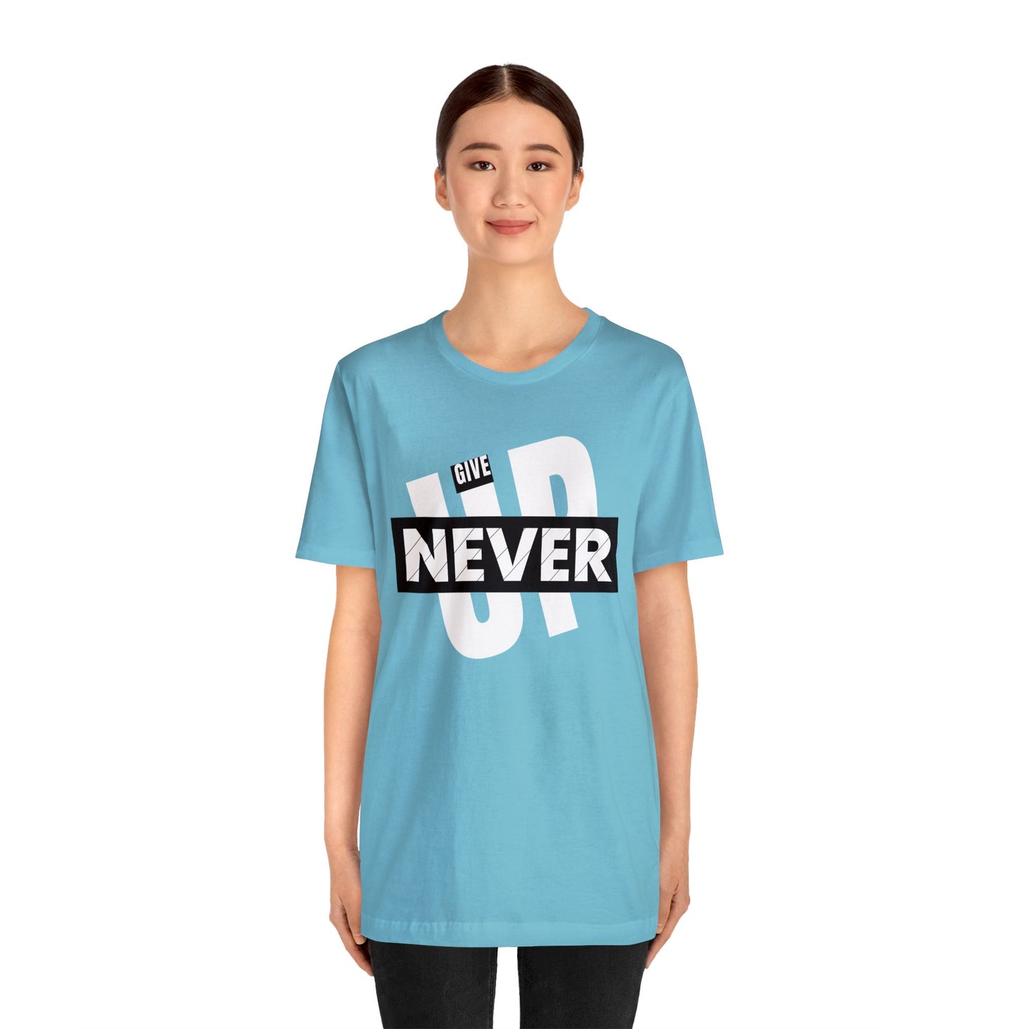 NEVER GIVE UP Unisex Jersey Short Sleeve Tee