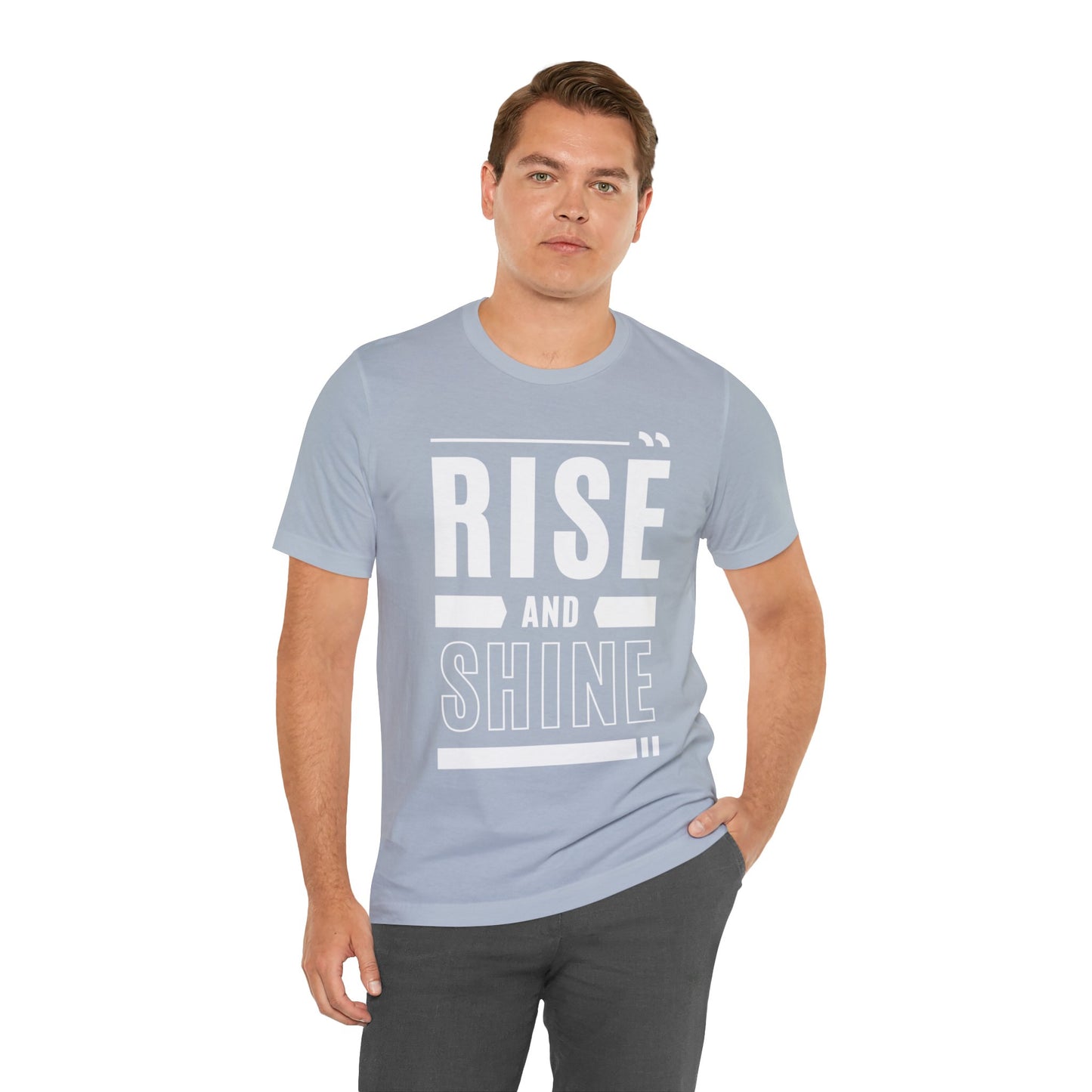 RISE AND SHINE Unisex Jersey Short Sleeve Tee