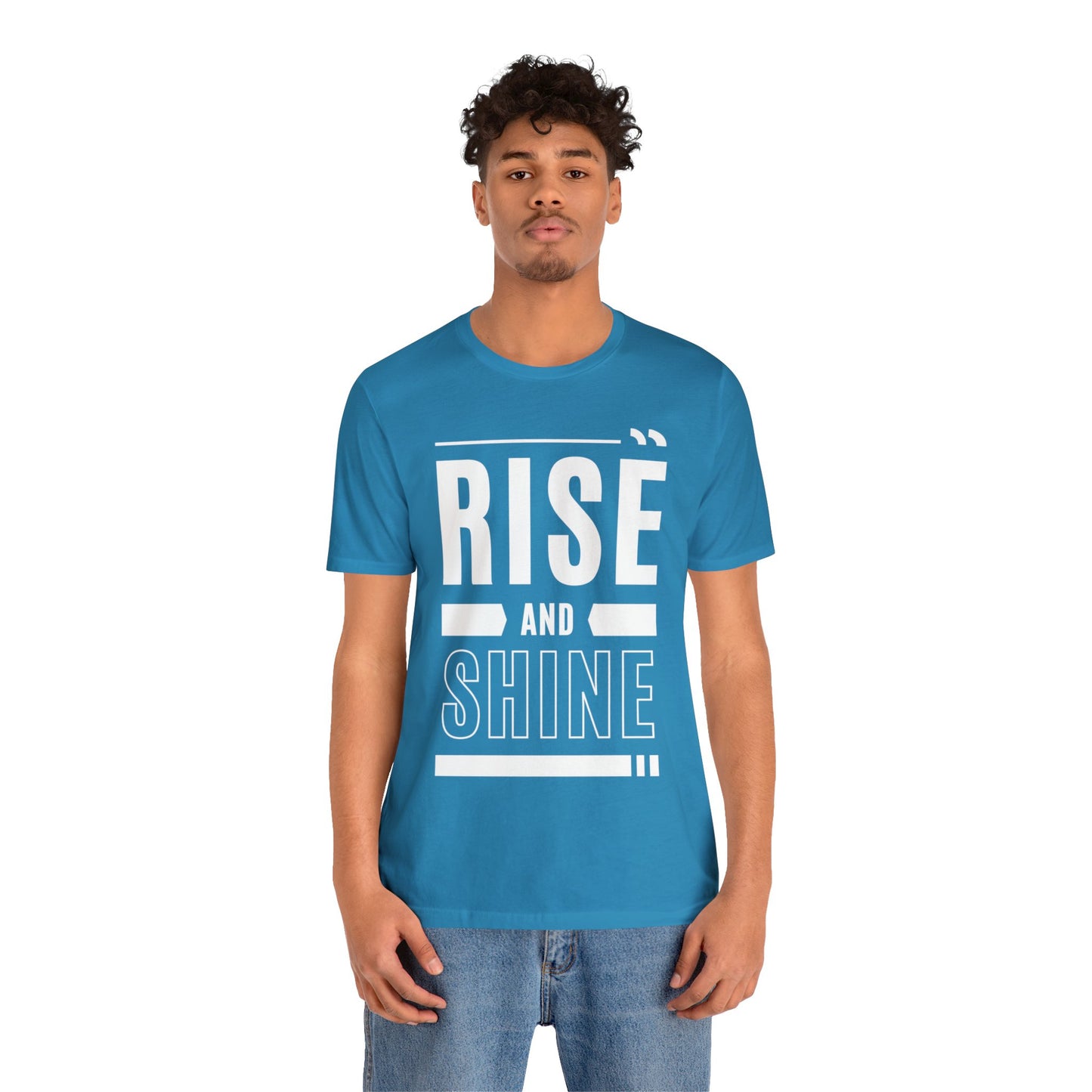 RISE AND SHINE Unisex Jersey Short Sleeve Tee