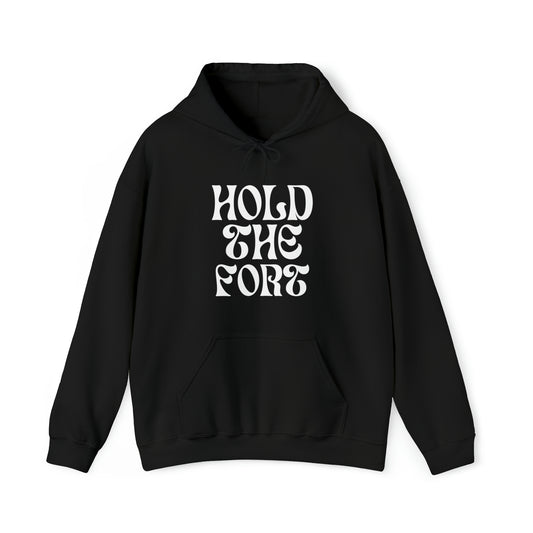HOLD THE FORT Unisex Heavy Blend™ Hooded Sweatshirt