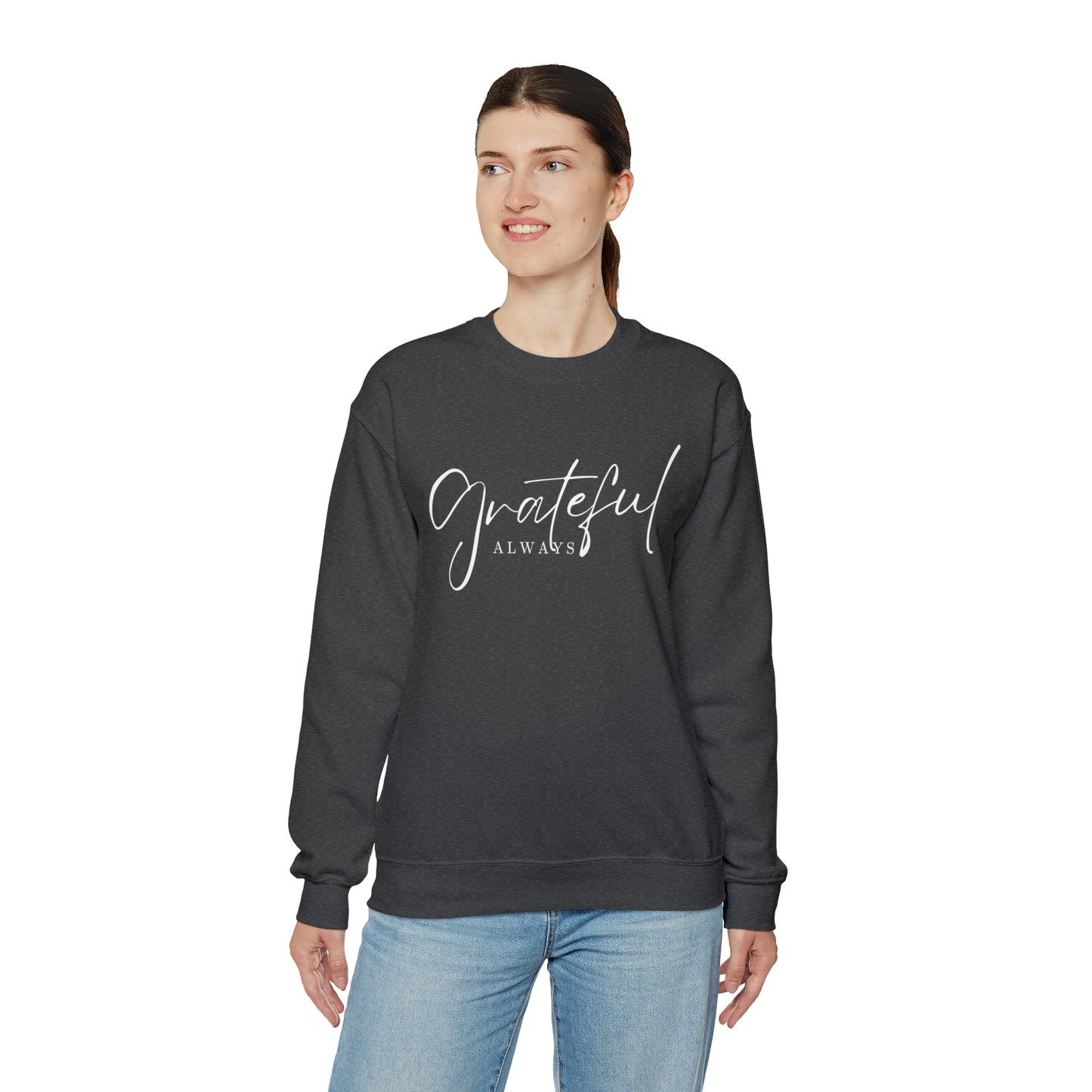 GRATEFUL ALWAYS Unisex Heavy Blend™ Crewneck Sweatshirt