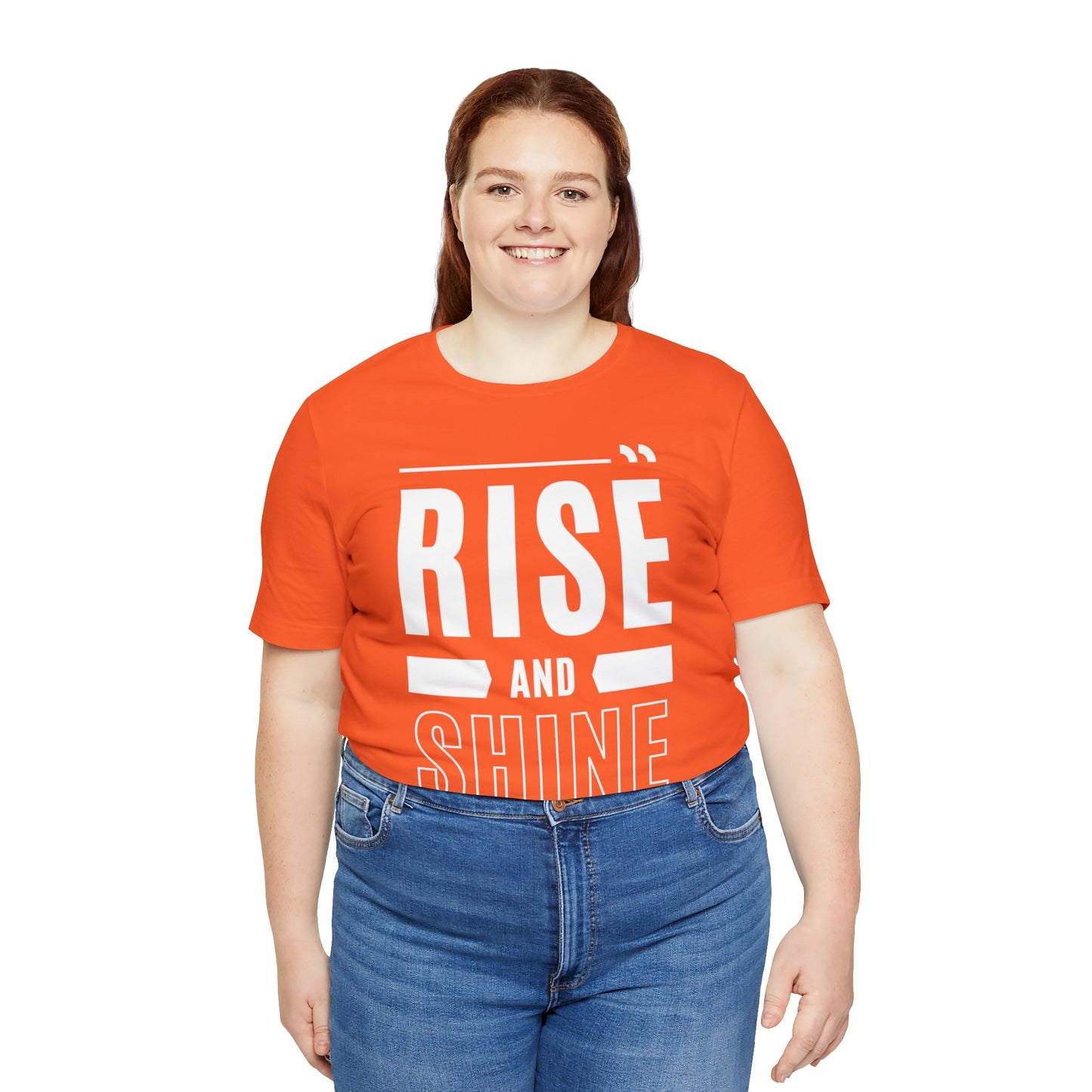 RISE AND SHINE Unisex Jersey Short Sleeve Tee